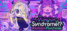 Yunyun Syndrome!? Rhythm Psychosis