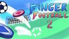 Finger Football: Goal in Two