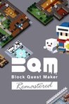 BQM - BlockQuest Maker Remastered Image
