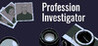 Profession investigator