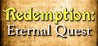 Redemption: Eternal Quest Image