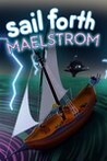 Sail Forth: Maelstrom Image