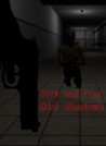 Dark And Fear - Old Shadows
