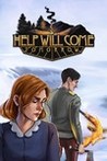Help Will Come Tomorrow Image