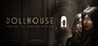 Dollhouse: Behind The Broken Mirror Image