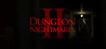 Dungeon Nightmares II : The Memory Image