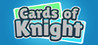 Cards of Knight Image
