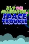 Aly The Alligator in Space Trouble