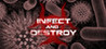 Infect and Destroy Image