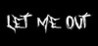 Let Me Out (The Hunter MX)