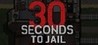 30 Seconds To Jail Image