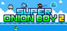 Super Onion Boy 2 Image