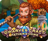 Dwarves Craft: Father's Home Image