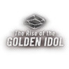 The Rise of the Golden Idol