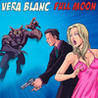 Vera Blanc: Full Moon Image