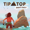 Tip Top: Don't fall! Image
