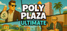 Poly Plaza ULTIMATE Image