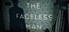 The Faceless Man