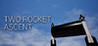 Two Rocket Ascent