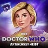 Doctor Who: An Unlikely Heist Image