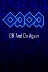 Off And On Again Image