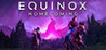 Equinox: Homecoming
