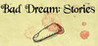 Bad Dream: Stories Image