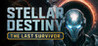 Stellar Destiny: The Last Survivor