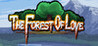 The Forest of Love Image
