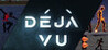 Deja Vu Image