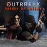 Outbreak: Shades of Horror