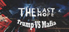 The Last Hope: Trump vs Mafia Image