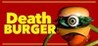 DEATH BURGER Image