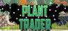 Plant Trader Image