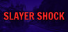Slayer Shock Image