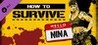 How to Survive: Hello my name is... Nina. Image