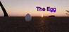 The Egg