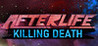 AFTERLIFE: KILLING DEATH