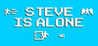 Steve Is Alone Image