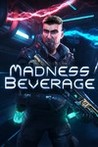 Madness Beverage Image