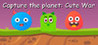 Capture the planet: Cute War Image