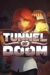 Tunnel of Doom
