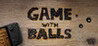 Game With Balls Image