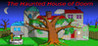 The Haunted House of Doom Image