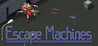 Escape Machines Image