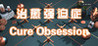 Cure Obsession Image