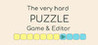 TheVeryHardPuzzleGame&Editor Image