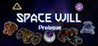 Space Will:Prologue Image