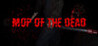 Mop of the Dead Image