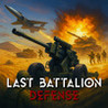 Last Battalion Defense Image